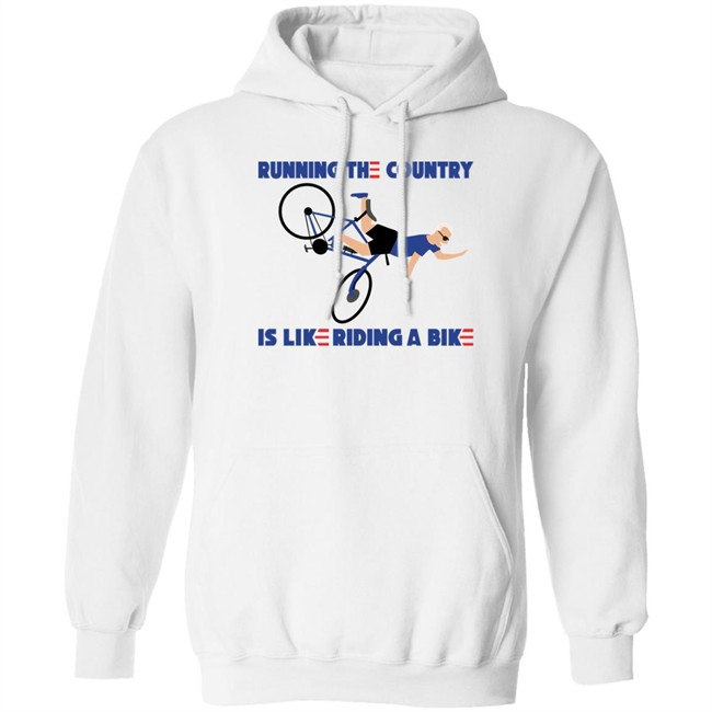 Running The Country Is Like Riding A Bike Shirt Rob Schneider