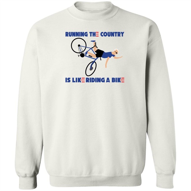 Rob Schneider Running The Country Is Like Riding A Bike Shirt Rob Schneider Running The Country Is Like Riding A Bike Shirt
