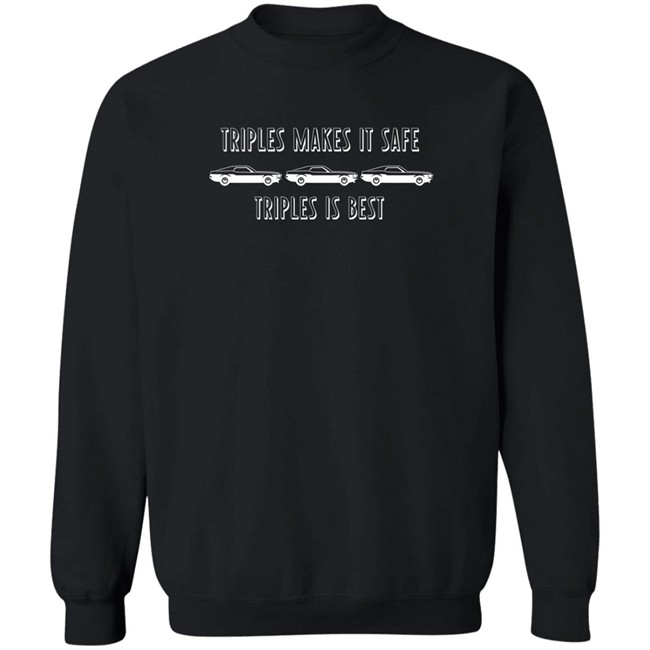 Triples Makes It Safe Triples Is Best Shirt Ityslkids Ityslkids Triples Makes It Safe Triples Is Best Shirt
