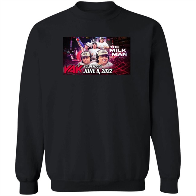 Big Cat The Yak Tj Chop The Milk Man Tj Hitchings Yak Full Episode June 8 2022 Shirt Tj Chop Big Cat The Yak The Milk Man Tj Hitchings Yak Full Episode June 8 2022 Shirt