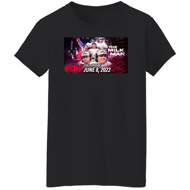 Big Cat The Yak Tj Chop The Milk Man Tj Hitchings Yak Full Episode June 8 2022 Shirt Big Cat The Yak Tj Chop The Milk Man Tj Hitchings Yak Full Episode June 8 2022 Shirt