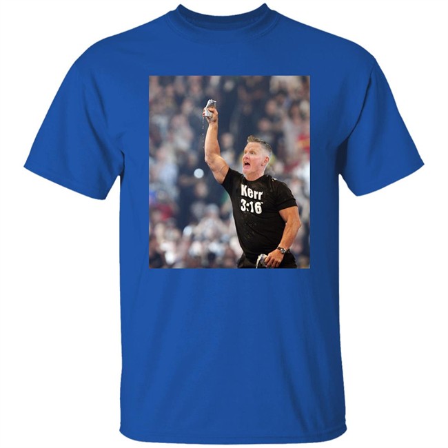 Steve Kerr As Stone Cold Steve Austin Kerr 3:16 T Shirt Chris Chiozza