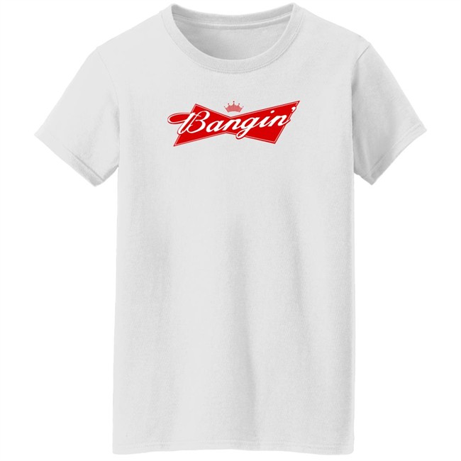 Bangin Empire Merch Bangin' Bud Tee Shirt Bangin Empire Merch Bangin' Bud Tee Shirt