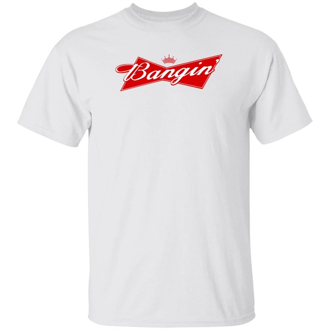 Bangin Empire Merch Bangin' Bud Tee Shirt