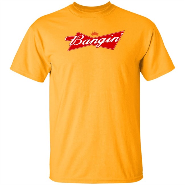 Bangin Empire Merch Bangin' Bud Tee Shirt Bangin' Bud Tee Shirt Bangin Empire Merch