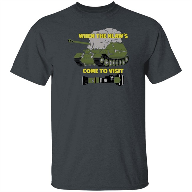 Funker530 Merch When The Nlaw's Come To Visit Shirt Funker530 Merch When The Nlaw's Come To Visit Shirt