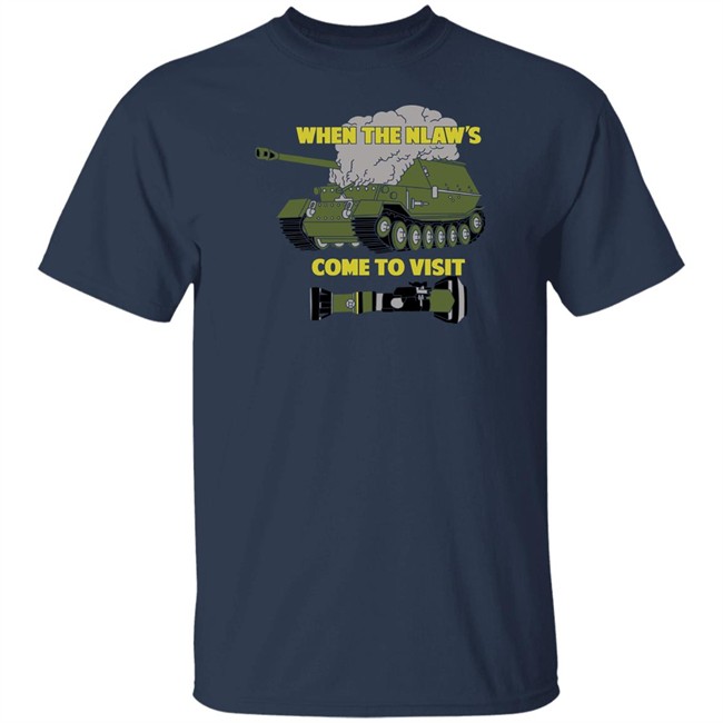 Funker530 Merch When The Nlaw's Come To Visit Shirt Funker530 Merch When The Nlaw's Come To Visit Shirt