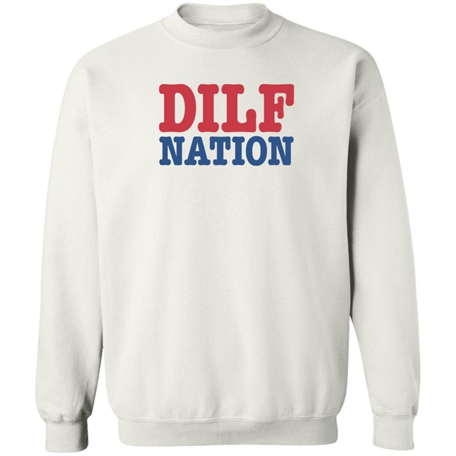 Sadie Crowell Merch DILF Nation Shirt