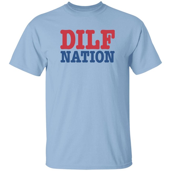 Sadie Crowell Merch DILF Nation Shirt DILF Nation Shirt Sadie Crowell Merch