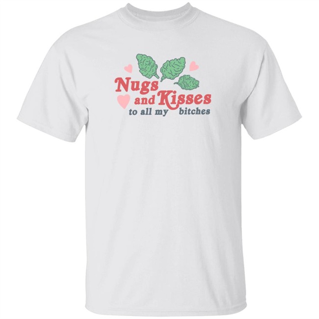 spencer nugs and kisses to all my bitches t shirt