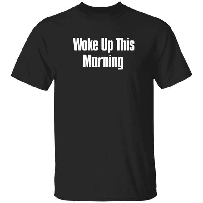 barstool sports store woke up this morning t shirt