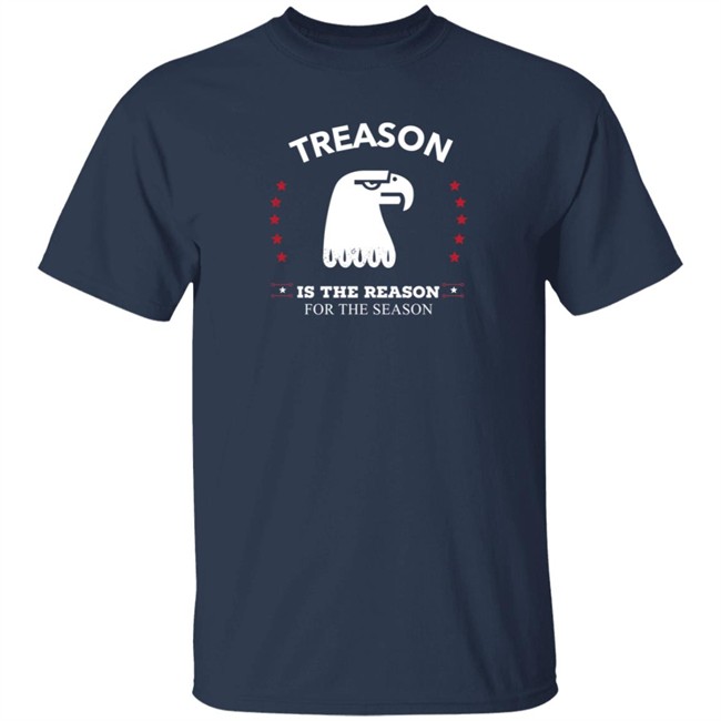liberty junkies treason is the reason t shirt
