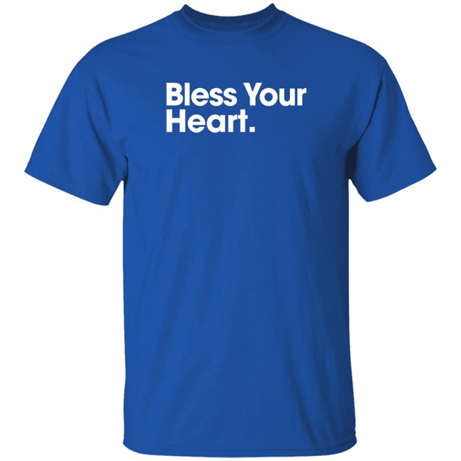 bsgeneral store bless your heart t shirt