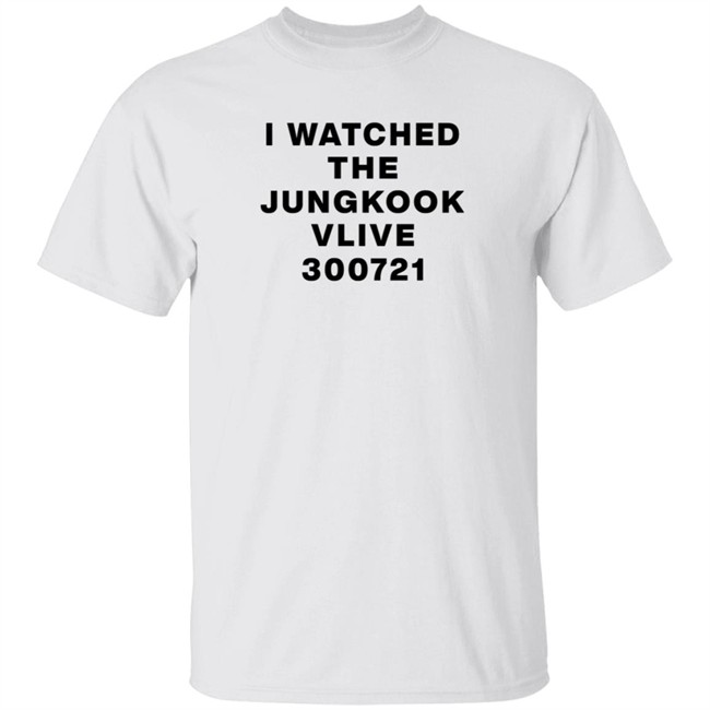 dr.jin i watched the jungkook vlive 300721 t shirt