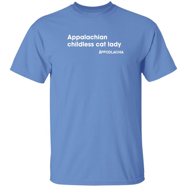 appalachian childless cat lady t shirt