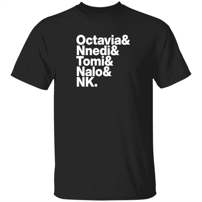 sistah scifi octavia nnedi tomi nalo nk t shirt