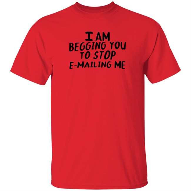 fine human i am begging you t shirt