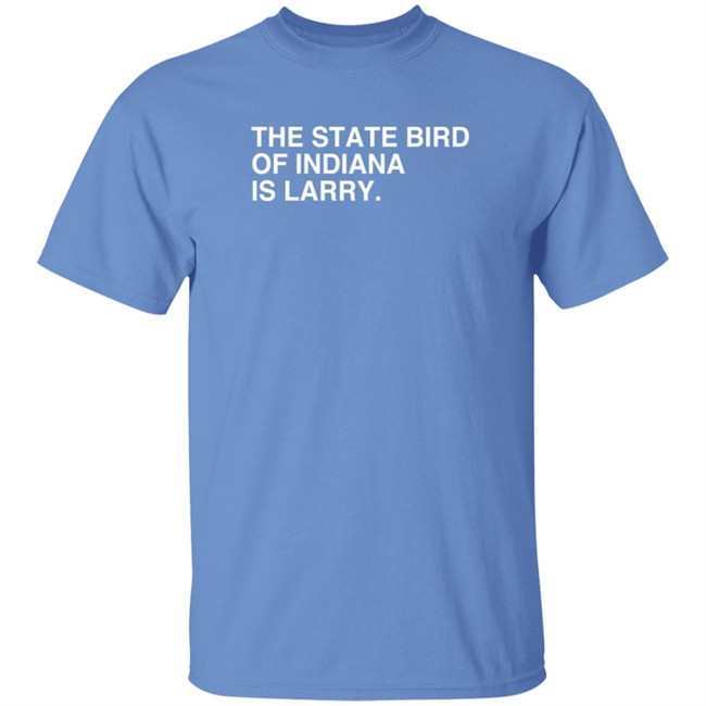 obvious shirts the state bird of indiana is larry t shirt