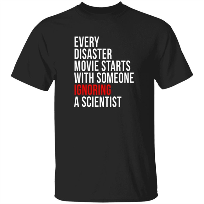 redmolotov every disaster movie starts with someone t shirt