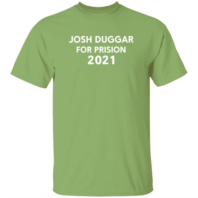 duggars snark josh duggar for prision 2021 t shirt