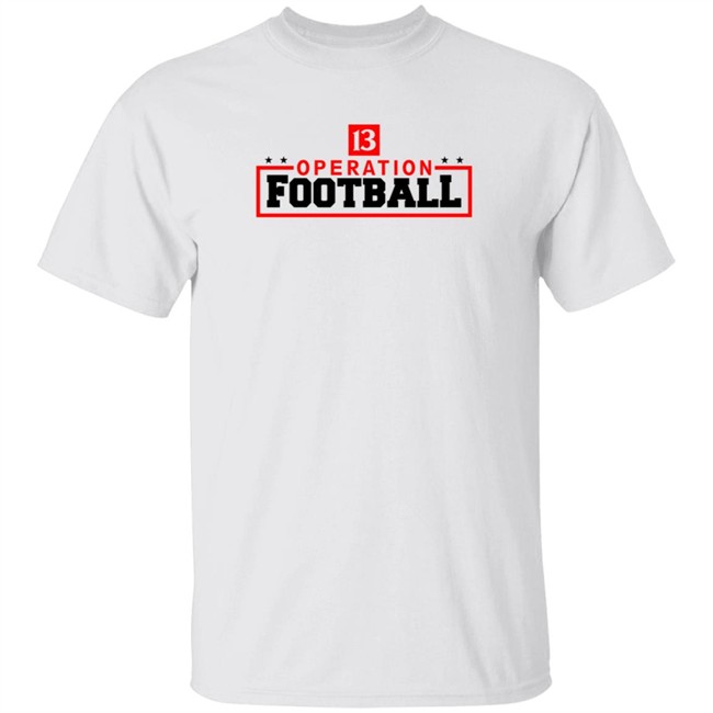 dave calabro 13 wthr operation football t shirt