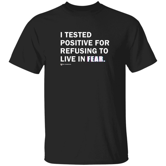 Quang - We Are Change Merch Positively Not In Fear Shirt Luke Rudkowski