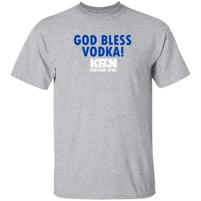 KFAN Sports Radio Fm God Bless Vodka T Shirt Vanessa Lambert