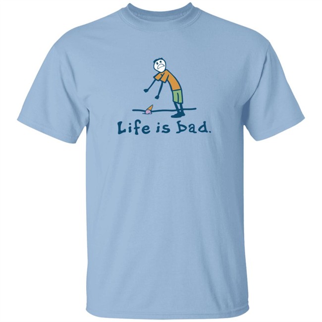 Hang - Ross Creations Merch Life Is A Bad Tee Shirt