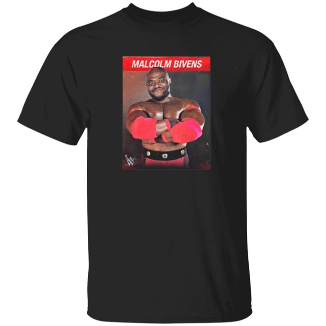 WWE Malcolm Bivens Damn What Is That Brotha On I Want Some T Shirt