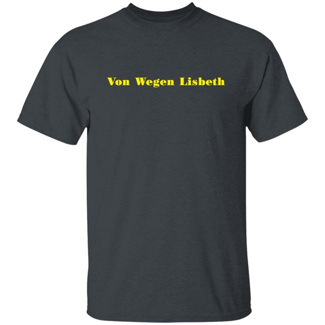 Shop Von Wegen Lisbeth Merch Store Logo Shirt Phong - Shop Von Wegen Lisbeth Merch Store Logo Shirt