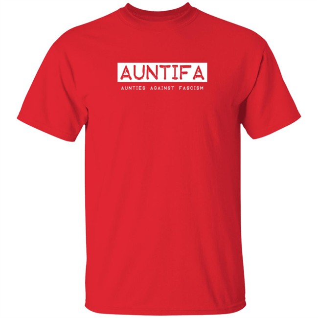 Revolution Art Shop Auntifa Aunties Against Fascism T Shirt Sandy Hilton