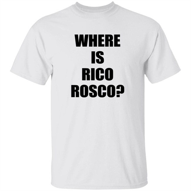 Dave Portnoy Where Is Rico Bosco? Shirt Ryder