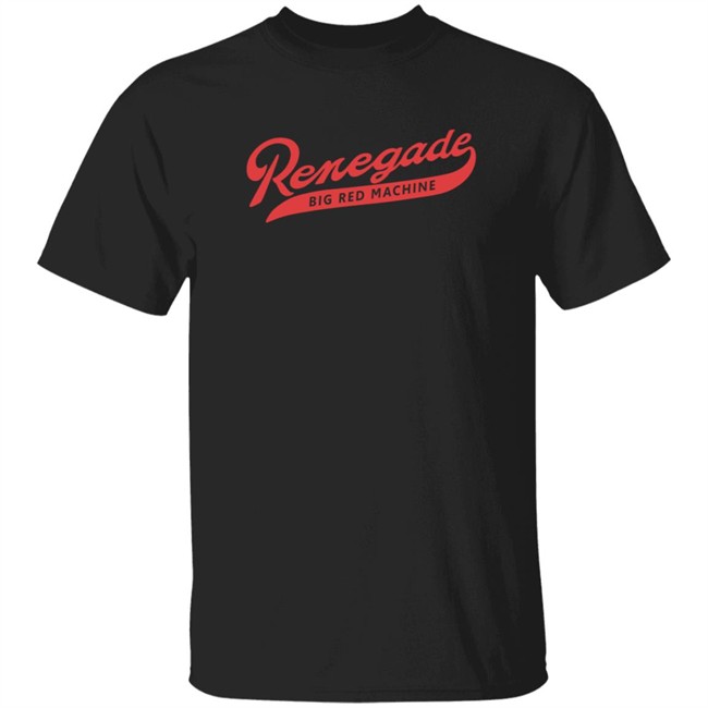 Big Red Machine Merch Renegade Tee Shirt