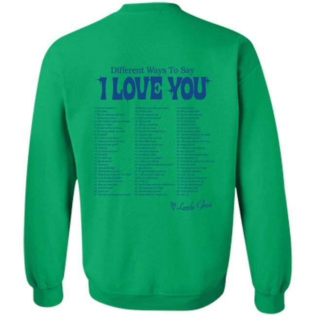 Hey Drive Safe Different Ways To Say I Love You Shirt Hey Drive Safe Different Ways To Say I Love You Shirt