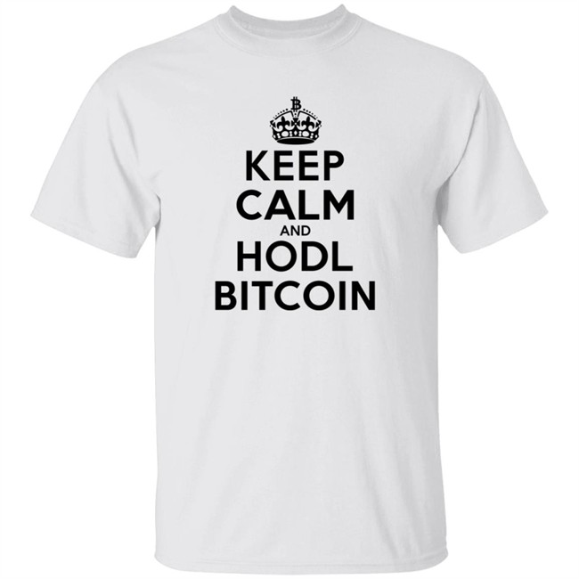Bitcoin Merch Keep Calm And Hodl Bitcoin T Shirt White