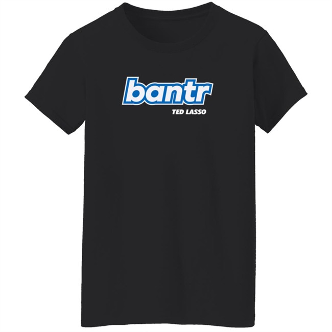Ted Lasso Merch Ted Lasso Bantr Logo Shirt Ted Lasso Merch Ted Lasso Bantr Logo Shirt
