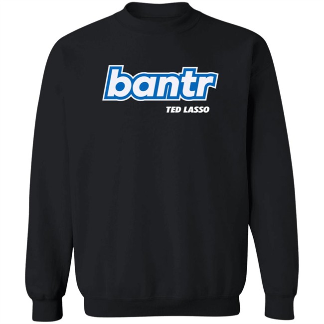 Ted Lasso Merch Ted Lasso Bantr Logo Shirt Ted Lasso Merch Ted Lasso Bantr Logo Shirt