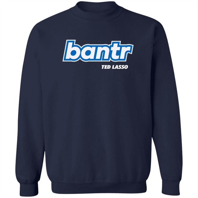 Ted Lasso Merch Ted Lasso Bantr Logo Shirt Ted Lasso Merch Ted Lasso Bantr Logo Shirt