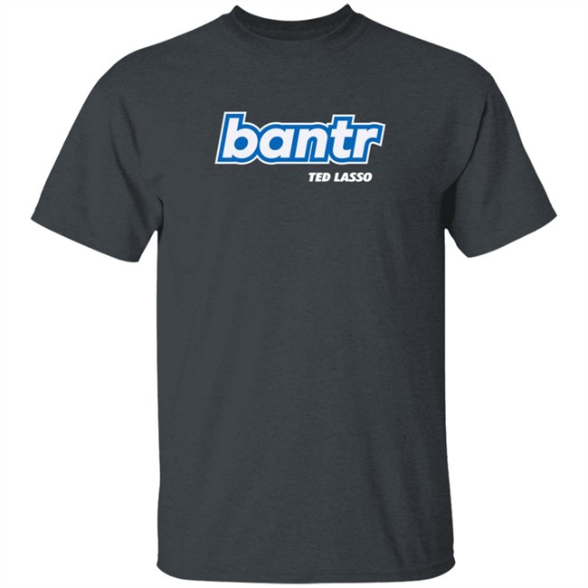 Ted Lasso Merch Ted Lasso Bantr Logo Shirt Ted Lasso Merch Ted Lasso Bantr Logo Shirt