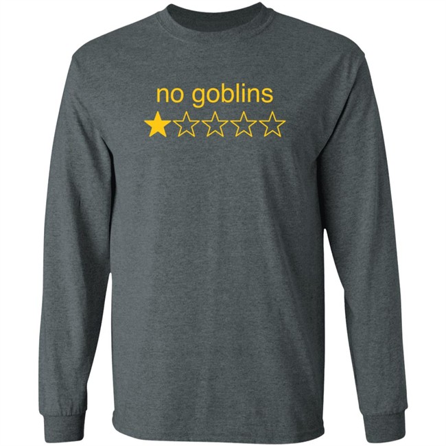 Nuekerk No Goblins One Star Shirt Nuekerk No Goblins One Star Shirt