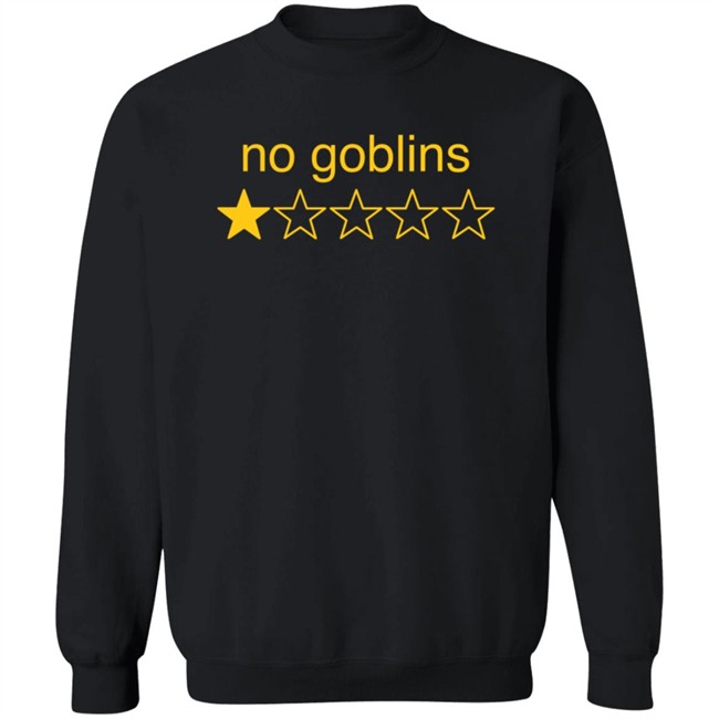 Nuekerk No Goblins One Star Shirt Nuekerk No Goblins One Star Shirt