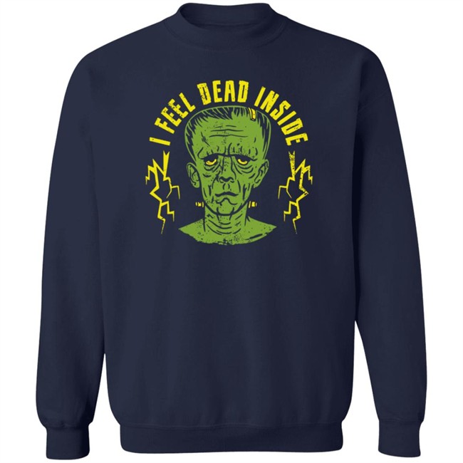 Bunker Branding Co Dead T Shirt I Feel Dead Inside Bunker Branding Co Dead T Shirt I Feel Dead Inside