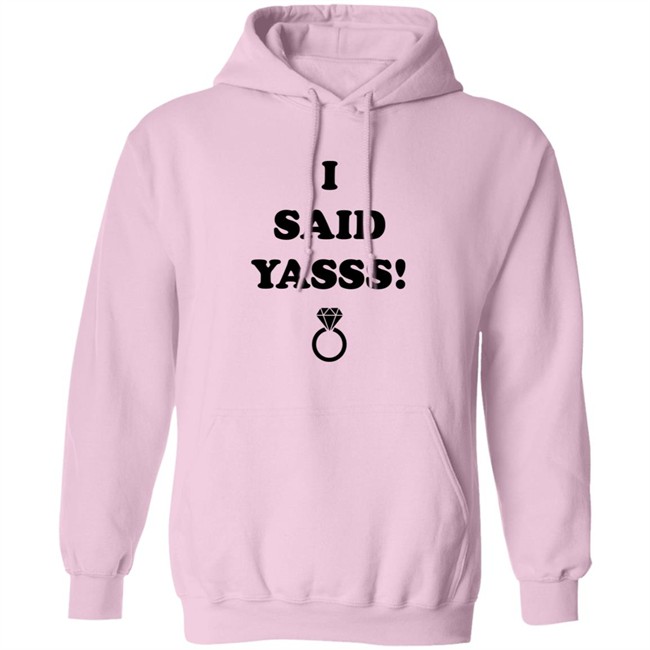 Zoaeris I Said Yasss Shirt Zoaeris I Said Yasss Shirt