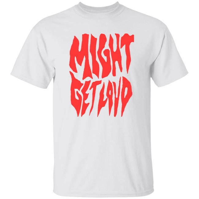 Elevation Worship Might Get Loud Tee Shirt