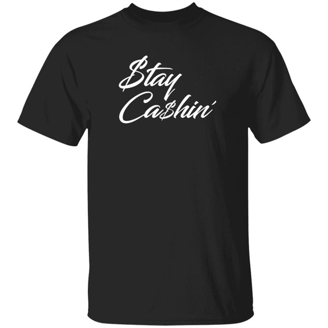 Tommy Greturns Stay Cashin Shirt