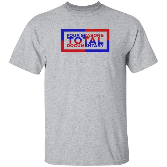 Four Seasons Total Landscaping Merch Four Seasons Total Documentary Tee Shirt