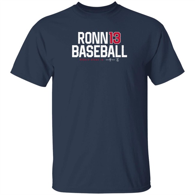 Roto Wear Store Atlanta Ronnie Baseball 13 Ronald Acuna Jr Shirt