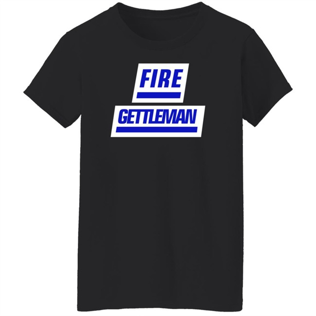 Fire Gettleman Shirt Themaj_ Fire Gettleman Shirt Themaj_Nfl