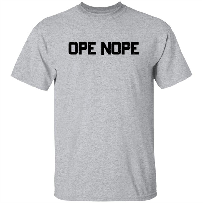 Manitowo Minute Merch Store Ope Nope Tee Manitowo Minute Merch Store Ope Nope Tee