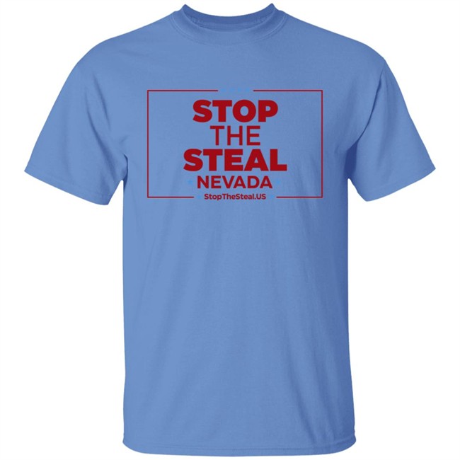 Stop The Steal Nevada Shirt Stop The Steal Nevada Shirt